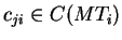 $ c_{ji} \in C(MT_i)$